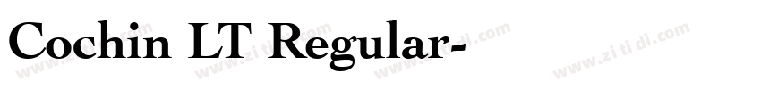 Cochin LT Regular字体转换